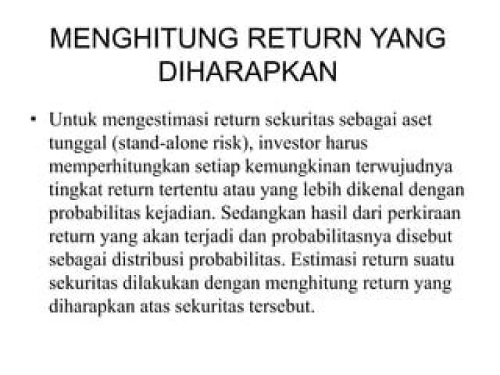 Apa yang dimaksud dengan return aktual dan return yang diharapkan actual return?