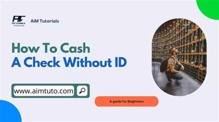 Can you cash a check at Walmart without an ID?