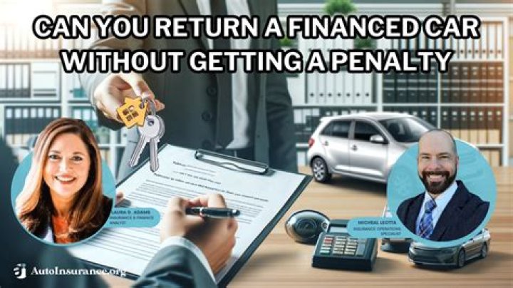 Can you return a car you just financed?