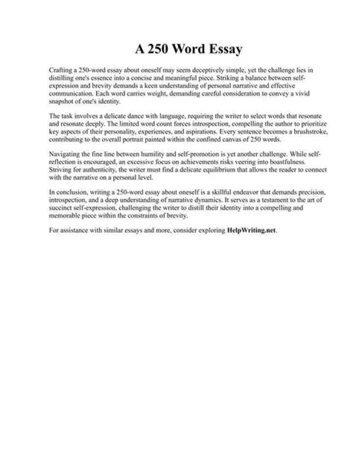 Does a 250 word essay have to be exactly 250 words?