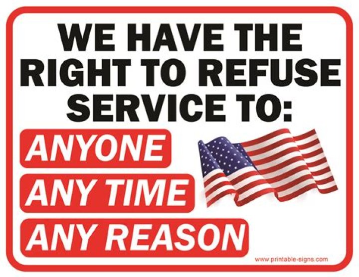 Does a business have the right to refuse a customer?