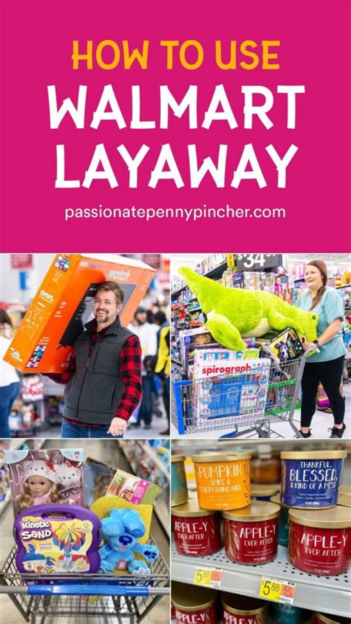 Does Walmart currently have layaway 2020?