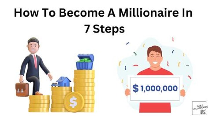 How can I become a millionaire quick?