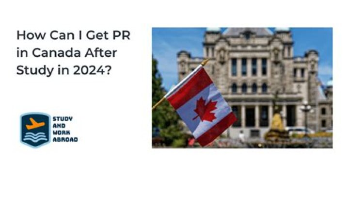 How can I get PR for Canada after study?