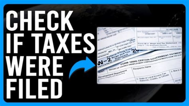 How can I verify my 2019 taxes were filed?