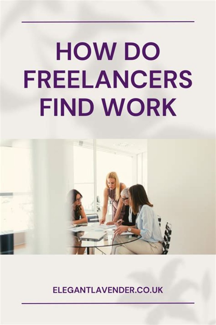 How do freelancers find work?