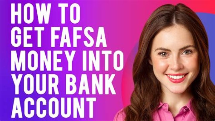 How do I get my fafsa money?