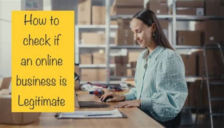 How do I know if an online business is legitimate?
