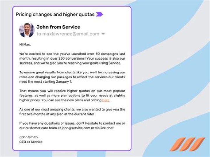 How do you announce changes to customers?