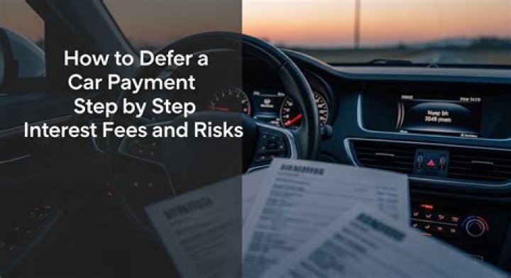 How do you defer a car payment?