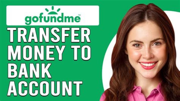 How do you withdraw money from GoFundMe?