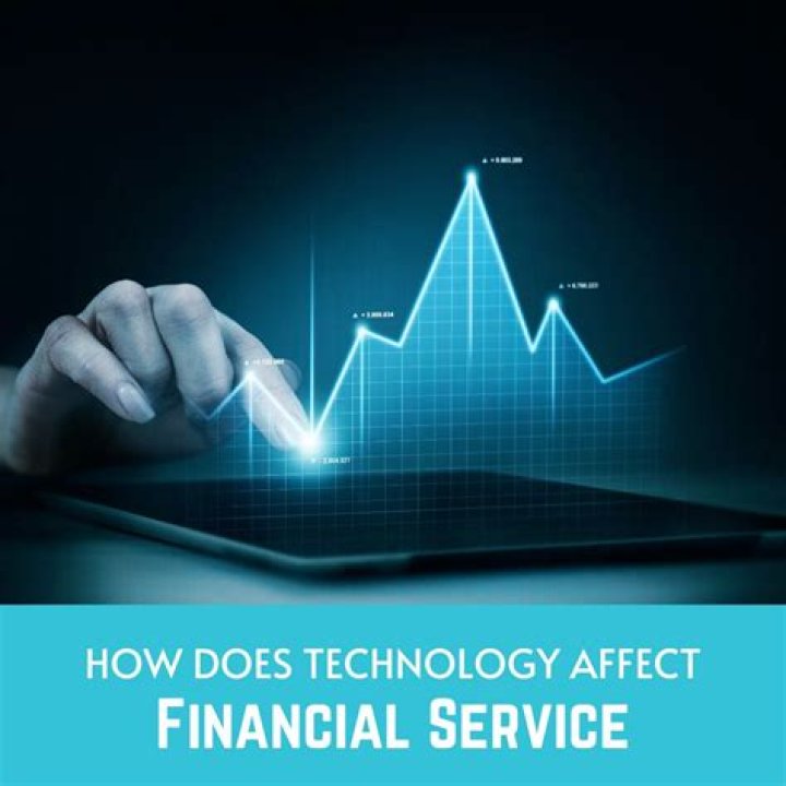 How does technology affect financial services?