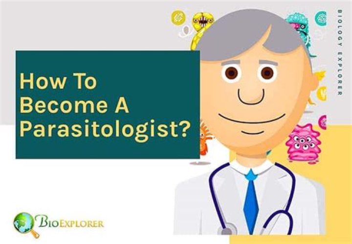 How long does it take to become a parasitologist?