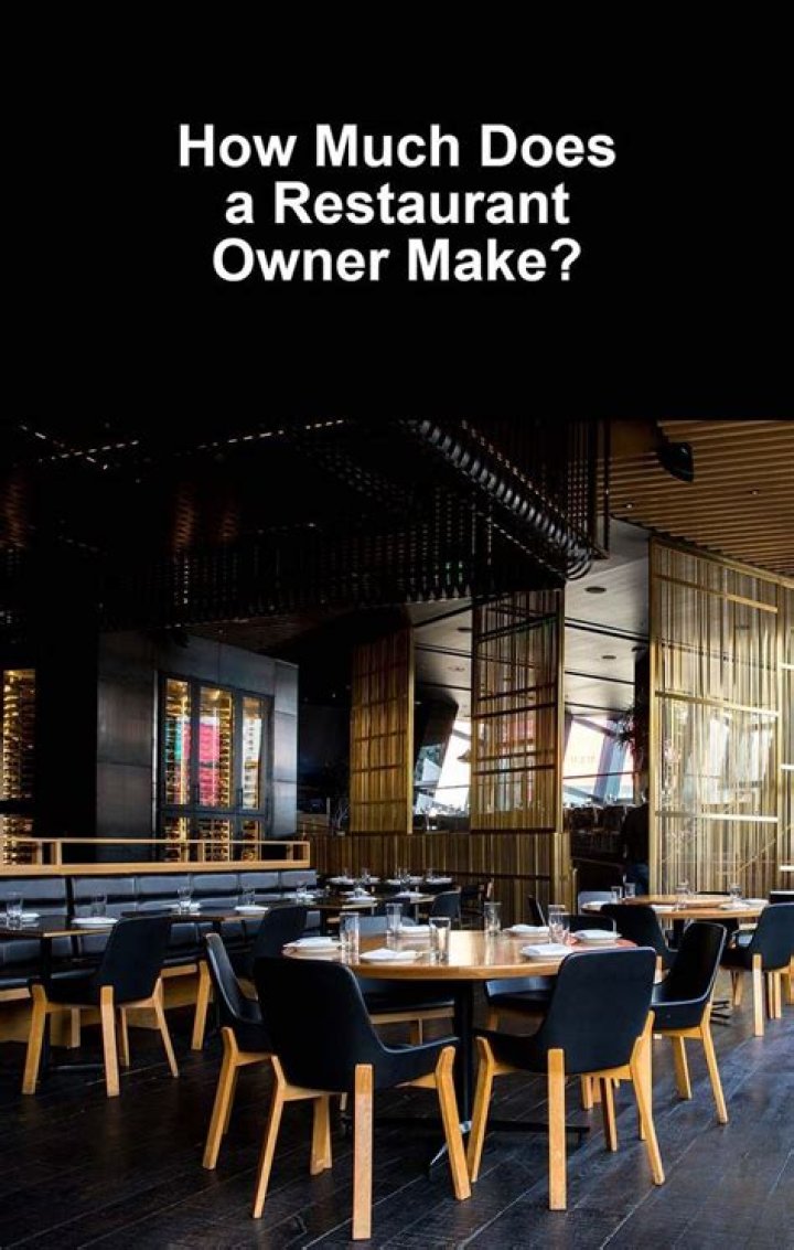How much does a restaurant owner make?