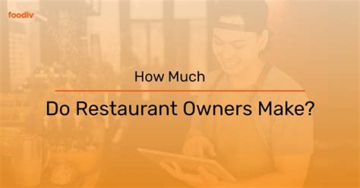 How much does a restaurant owner usually make?