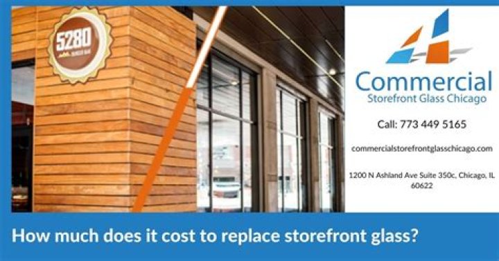 How much does it cost to replace storefront glass?