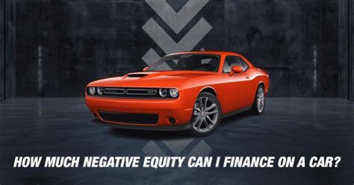 How much negative equity can a dealer take?