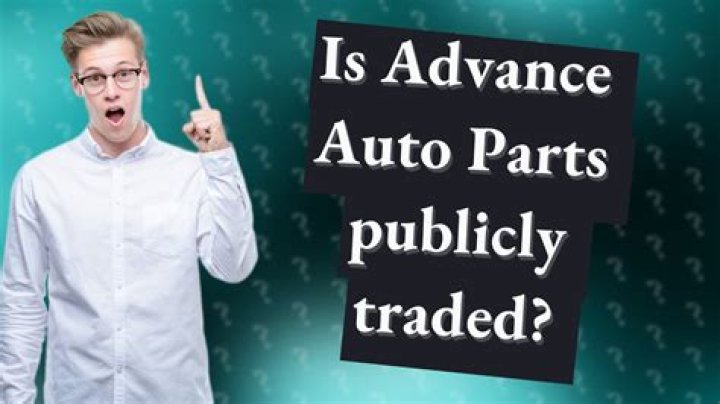Is Advance Auto Parts publicly traded?