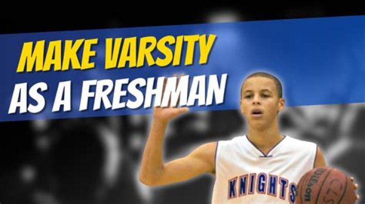 Is it hard to make varsity as a freshman?