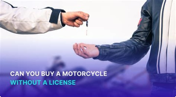 Should I buying a motorcycle before license?