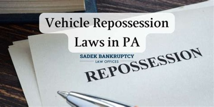 What are the car repossession laws in Pennsylvania?