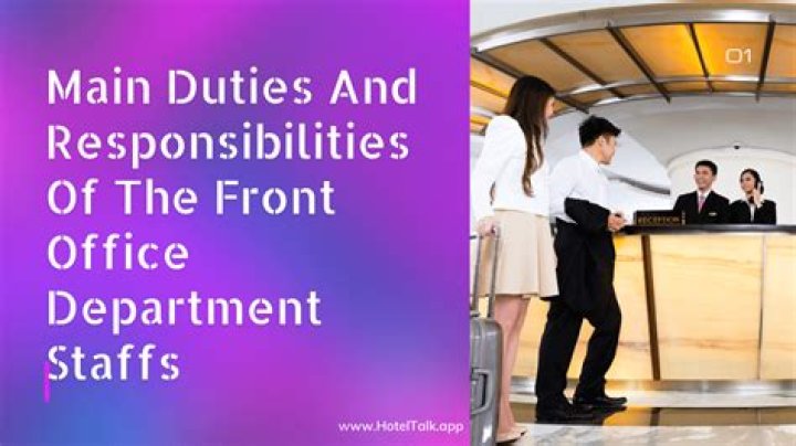 What are the responsibilities of a front office department?