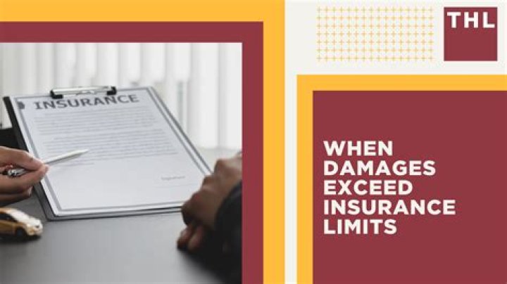 What happens when damages exceed insurance limits?