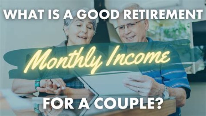 What is a good monthly income for retirement?