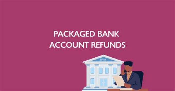 What is bank account refund?