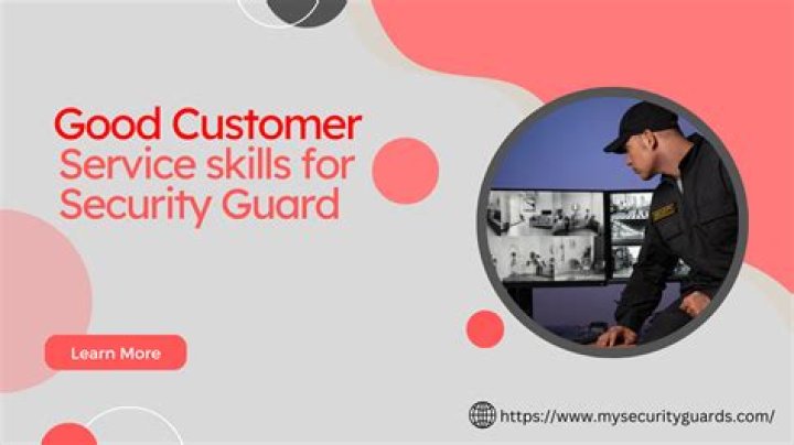 What is customer service in security guard?
