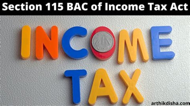 What is Section 115BAC of income tax Act?