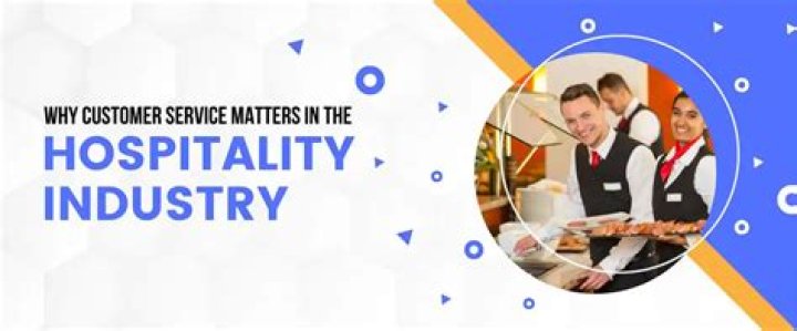What is the importance of customer service in the hospitality industry?