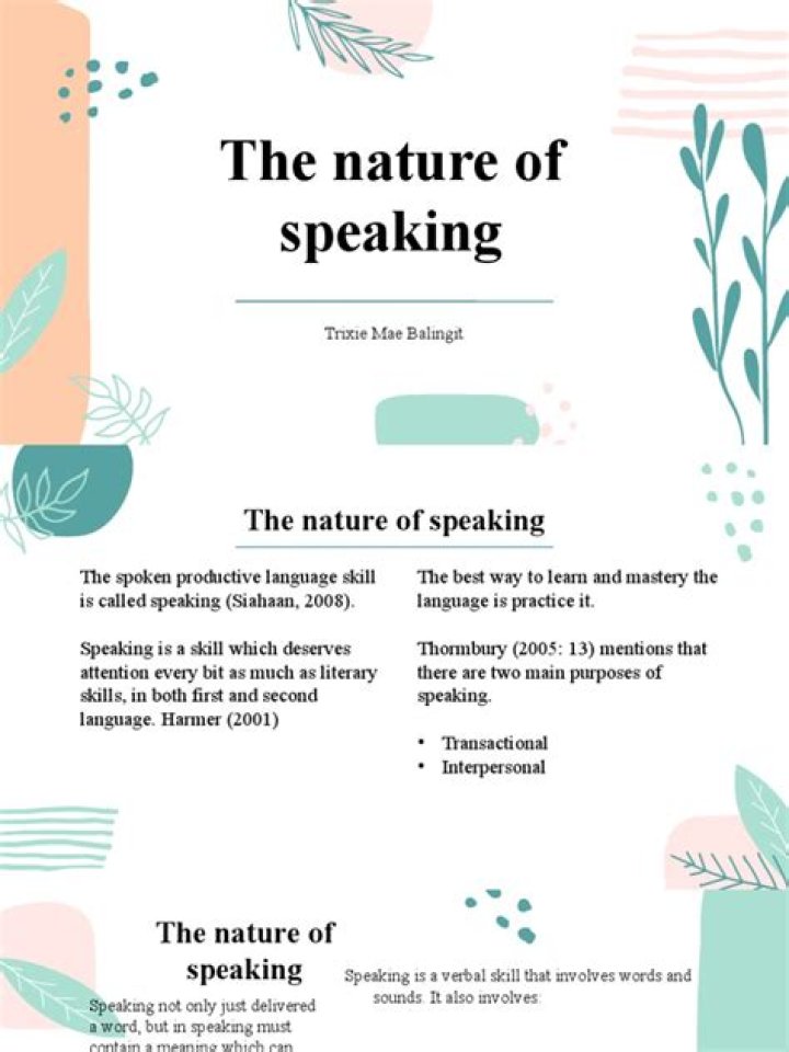 What is the nature of speaking?