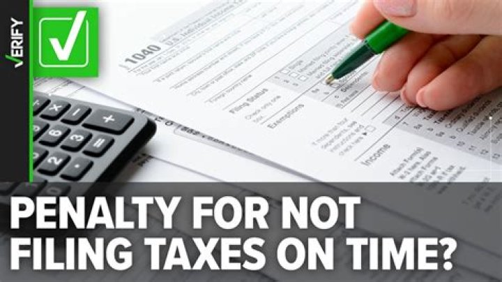 What is the penalty for not filing your 2018 tax return?