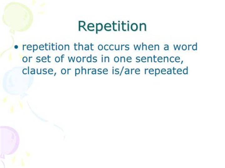 What is the repetition of a phrase called?
