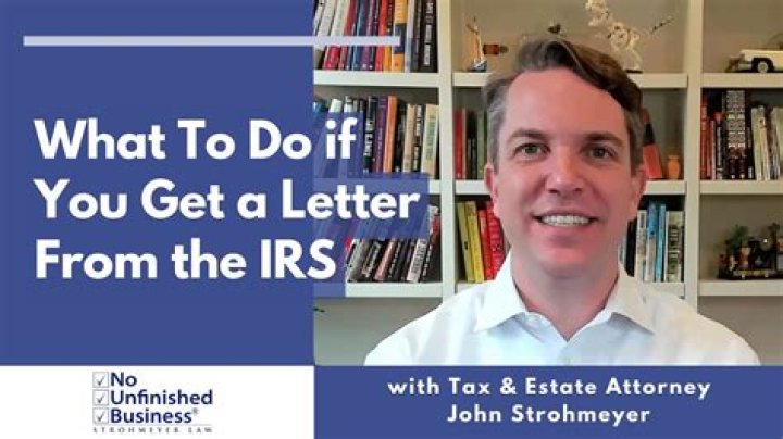 What should you do if you get a letter from the IRS?