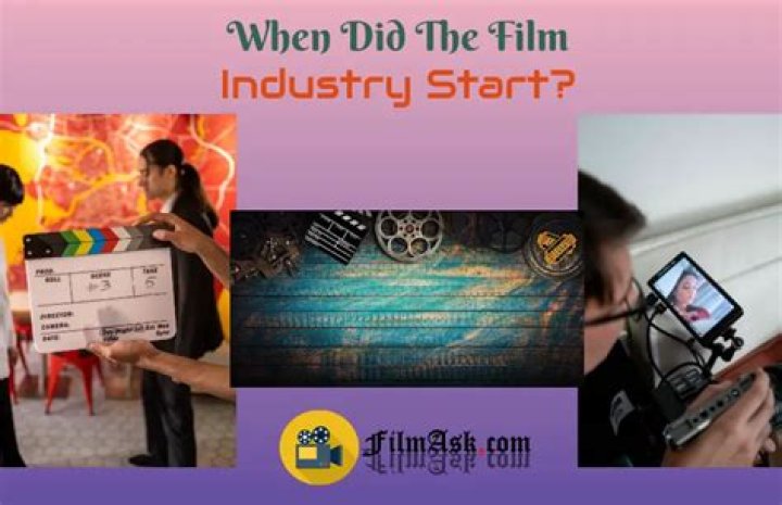When did the film industry start?