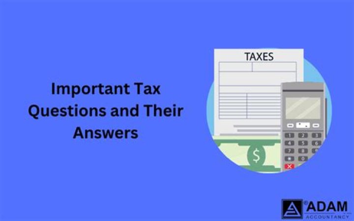 Where can I get answers to tax questions?