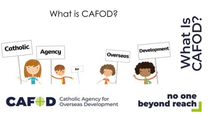 Who are CAFOD and what do they do?
