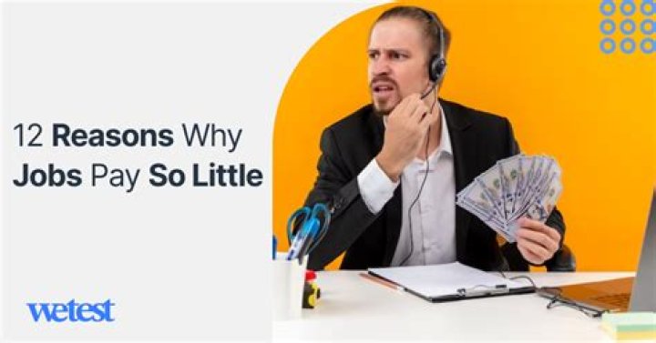 Why do so many jobs pay so little?