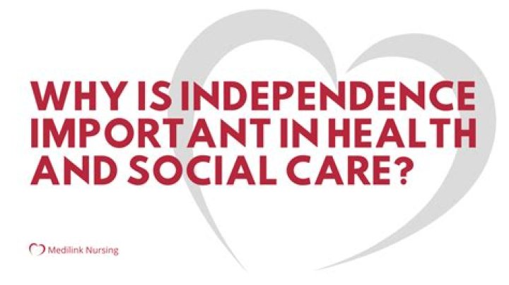Why is promoting independence important in health and social care?